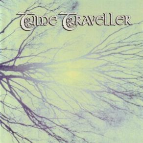 Download track Part Two: The Traveller Time Traveller