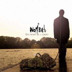 Download track Esclaves En Sursis Wombat