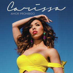 Download track Amor Prohibido Carissa Vales