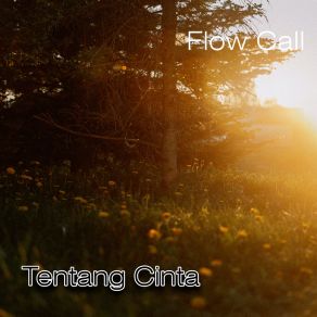 Download track Telah Pergi Flow Call