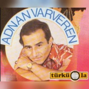 Download track Erkek Yüzü Görmedim Adnan Varveren