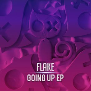 Download track Going Up Flake