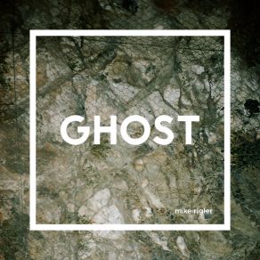 Download track Ghost (Radio Edit) Mike Rigler