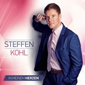 Download track Wenn Du Noch An Liebe Glaubst Steffen Kohl