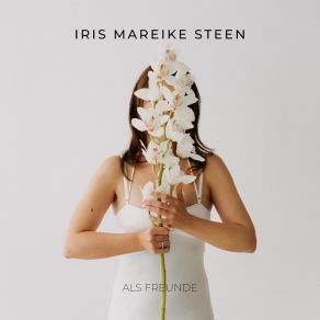 Download track Als Freunde (Akustik Version) Iris Mareike Steen