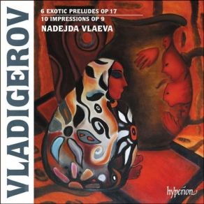 Download track 9.10 Impressions Op. 9 - 3. Waltz-Capriccio Pancho Vladigerov