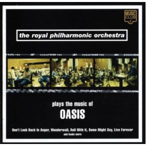 Download track Champagne Supernova The Royal Philormonic Orchestra