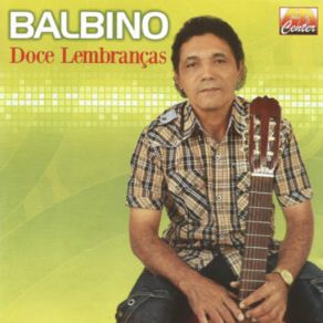 Download track Nunca Mais Vou Te Deixar Balbino