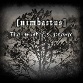 Download track The Hunter'S Dream Nimbatus