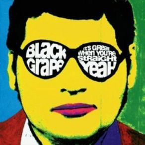 Download track Yeah Yeah Brother Black Grape