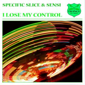 Download track I Lose My Control (Sensi Mix) Sensi