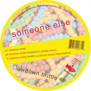 Download track Lowdown Brittle Someone Else