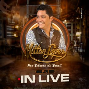 Download track A Vida Continua (Ao Vivo) Milton Lopes