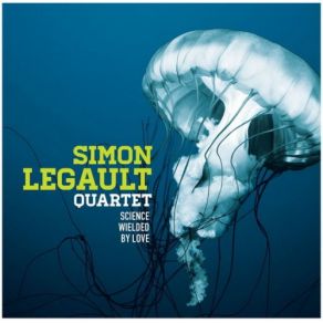 Download track I Hear Religion In Them Simon Legault Quartet