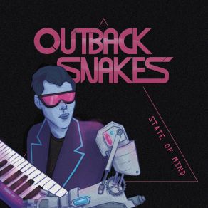 Download track Behind The Mirror Outback Snakes