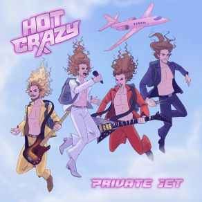 Download track Private Jet Hot Crazy