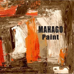 Download track Paint Mahago