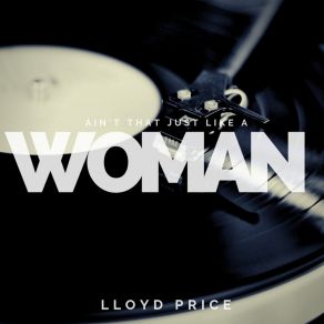 Download track I'll Always Be In Love With You Lloyd Price