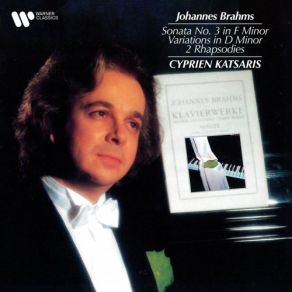 Download track Brahms: 2 Rhapsodies, Op. 79: No. 1 In B Minor Cyprien Katsaris