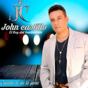 Download track Cuanto Lo Siento John Castillo