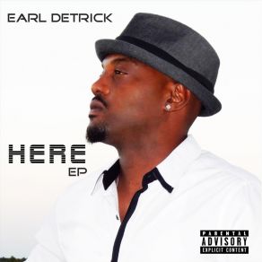 Download track Diggin You Earl Detrick