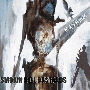 Download track Nothing Hurts Smokin Hell Bastards