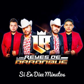 Download track Si En Diez Minutos Los Reyes De Arranque