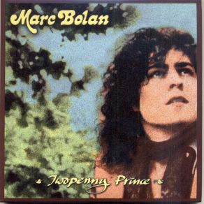 Download track One Inch Rock Take 1 & 2 T. Rex, Marc Bolan