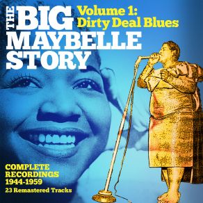 Download track Dirty Deal Blues Big MaybelleHot Lips Page, Mabel Smith, Hot Lips Page Orchestra