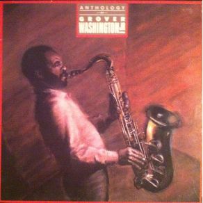 Download track The Best Is Yet To Come Grover Washington, Jr.