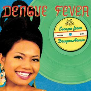 Download track Saran Wrap Dengue Fever