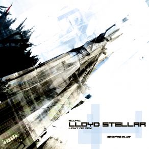 Download track Never See The Light Of Day Lloyd Stellar