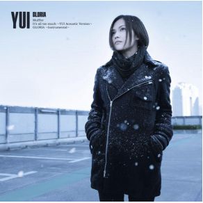 Download track It'S All Too Much 〜YUI Acoustic Version〜 YUI