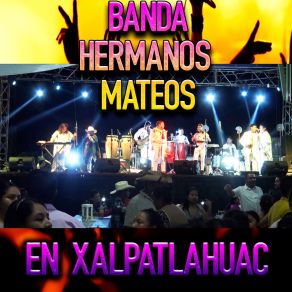 Download track El Son De La Negra / El Sinaloense / Juan Colorado / Pelea De Gallos Banda Hermanos Mateos