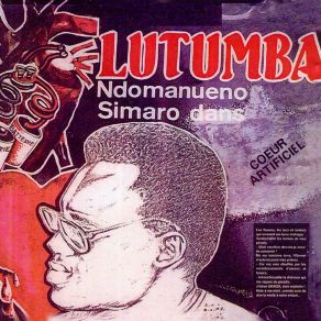 Download track Cœur Artificiel Simaro Ndomanueno Lutumba