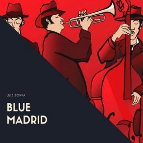 Download track Blue Madrid Luiz Bonfá