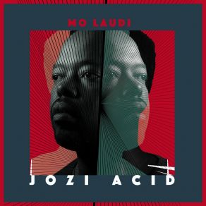 Download track Jozi Acid Mo Laudi