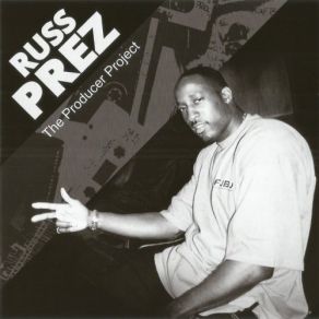 Download track Neighborhood Russ PrezLac Tha Rippa