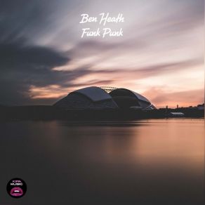 Download track Funk Punk Ben Heath