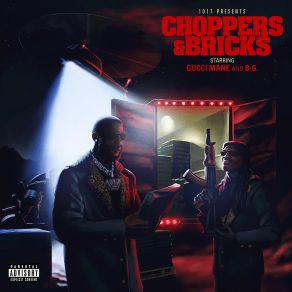 Download track Choppers & Bricks Gucci Mane