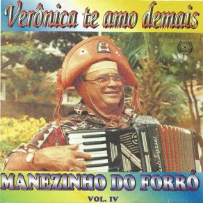 Download track Tem Forró A Noite Inteira Manezinho Do Forró