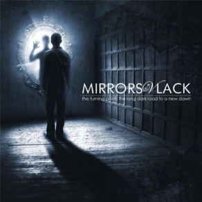 Download track A Future Lost In The Past Mirrors Of Vlack