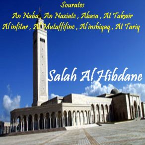 Download track Sourate Abasa (Quran) Salah Al Hibdane