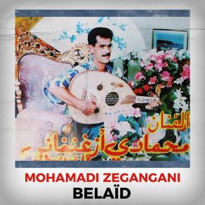 Download track Hayat Ya Hayat Mohamadi Zegangani