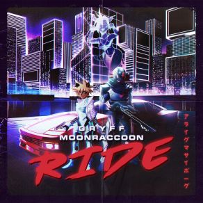 Download track Ride (Aviators Remix) Gryff, MoonraccoonAviators