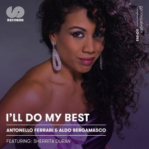 Download track I'll Do My Best (Disco Blend) Sherrita Duran