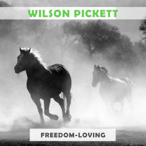 Download track Give Your Lovin' Right Now Wilson Pickett