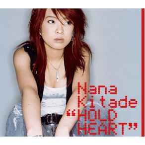 Download track HOLD HEART Nana Kitade