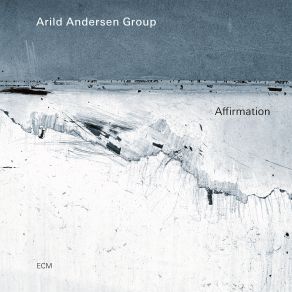 Download track Two (Affirmation Part I) Arild Andersen Group