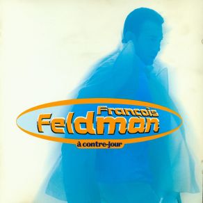 Download track Compte Sur Moi François Feldman